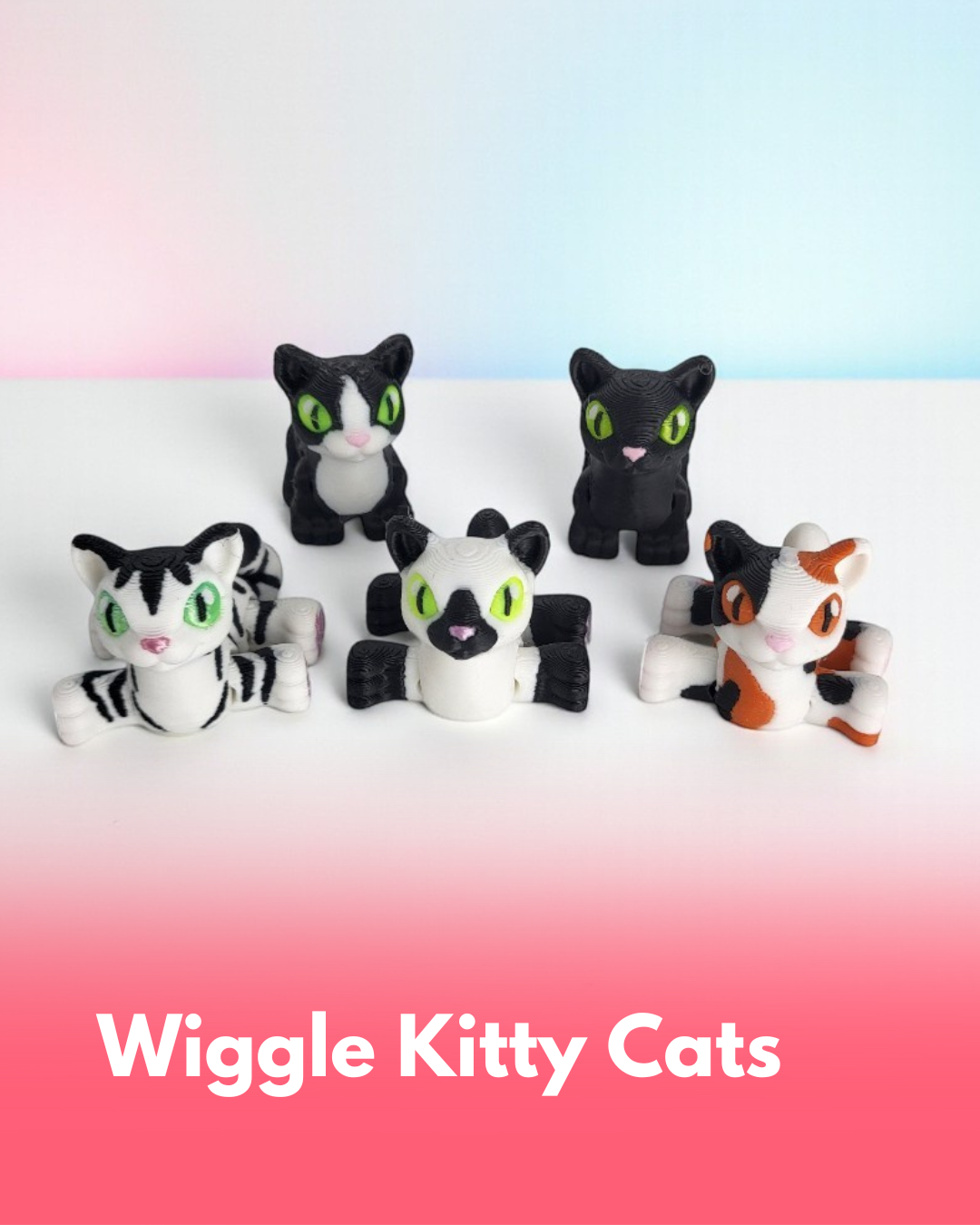 Wiggle Kitty Cats